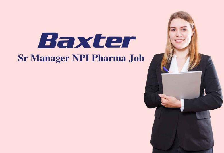 Job for Senior Manager at Baxter