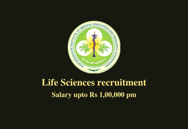 Life Sciences recruitment at PGIMER