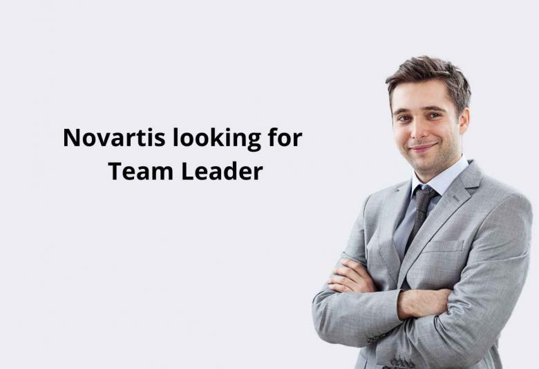Novartis looking for Team Leader