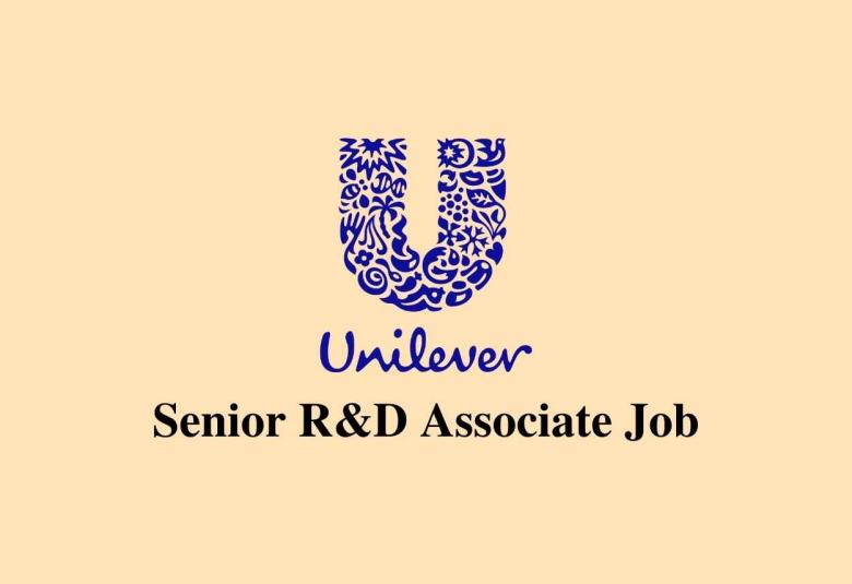 Senior R&D Associate require at Unilever
