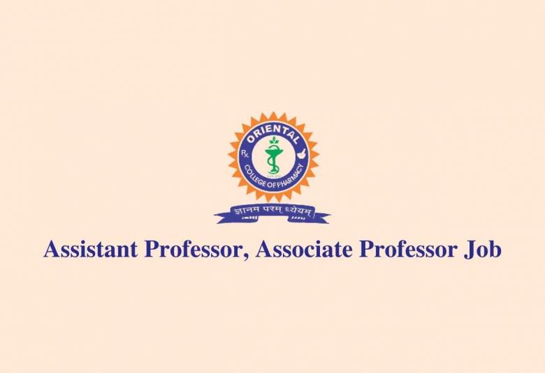 Job for Assistant Professor, Associate Professor at Oriental College of Pharmacy
