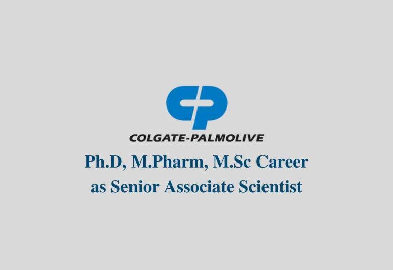 Job for Ph.D, M.Pharm, M.Sc as Senior Associate Scientist at Colgate-Palmolive