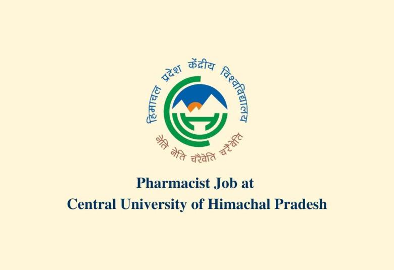 Online applications are invited for Pharmacist at Central University of Himachal Pradesh