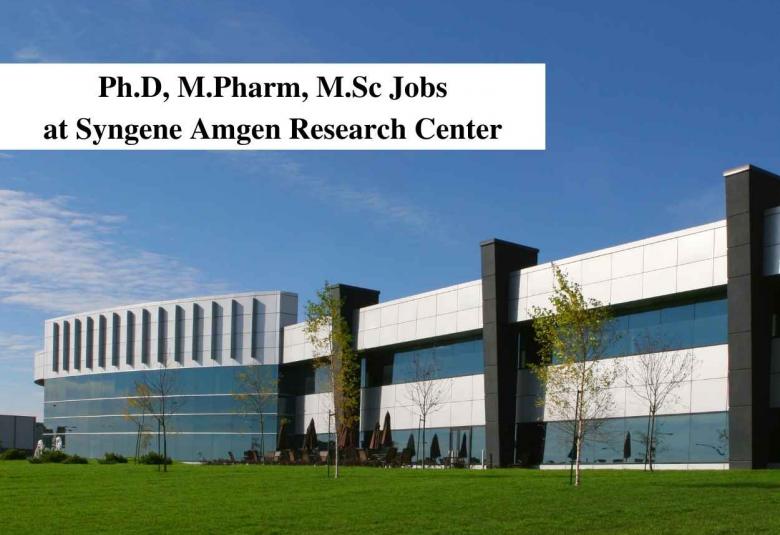 Ph.D, M.Pharm, M.Sc at Syngene Amgen Research Center