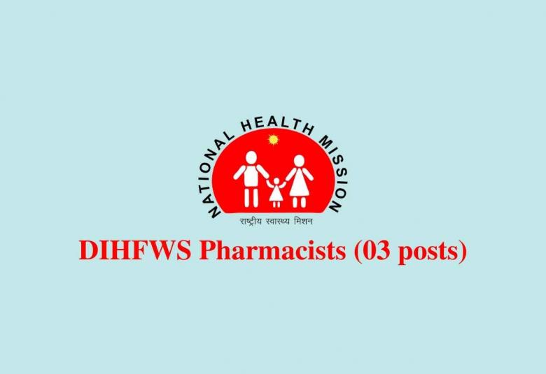 Recruitment for Pharmacists at District Integrated Health and Family Welfare Society
