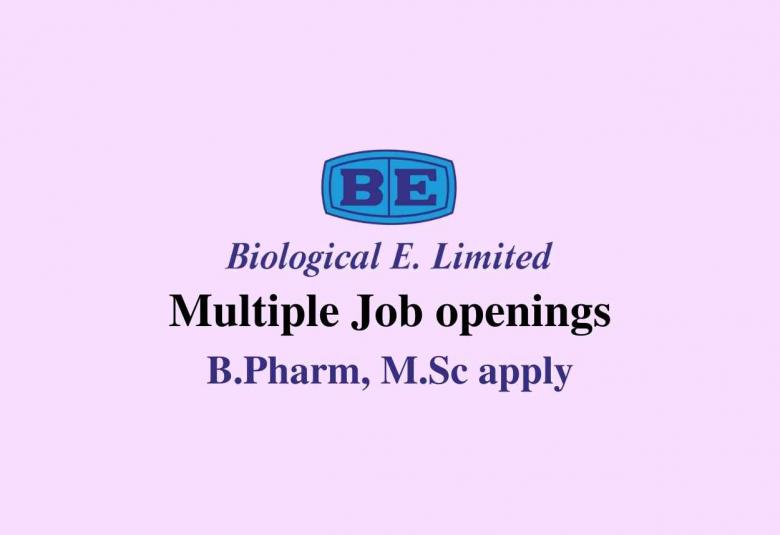 Multiple Job openings at Biological E. Limited