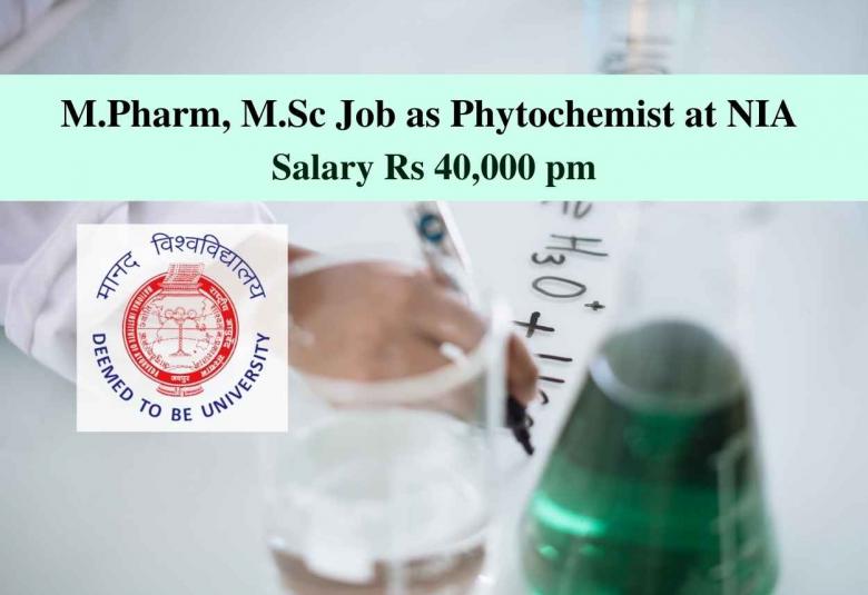 Opportunity for M.Pharm, M.Sc as Phytochemist at National Institute of Ayurveda