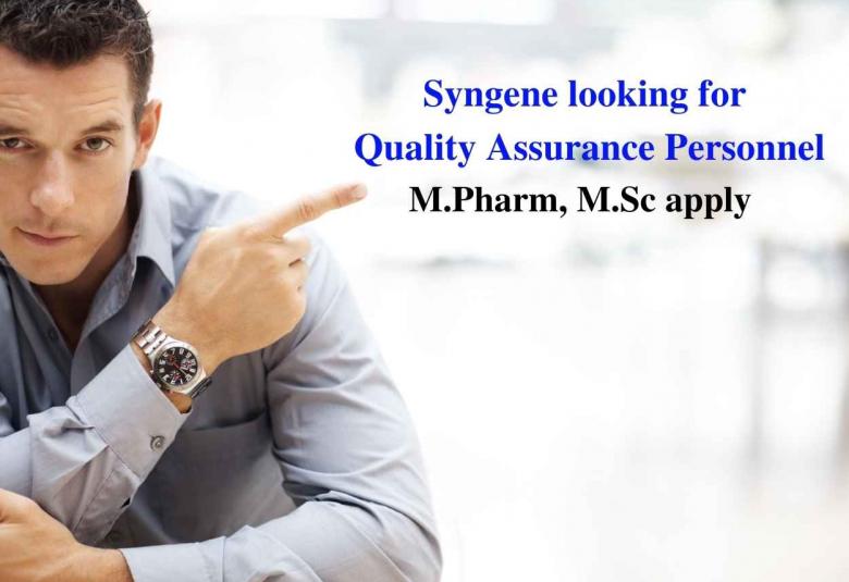 Syngene looking for Quality Assurance Personnel