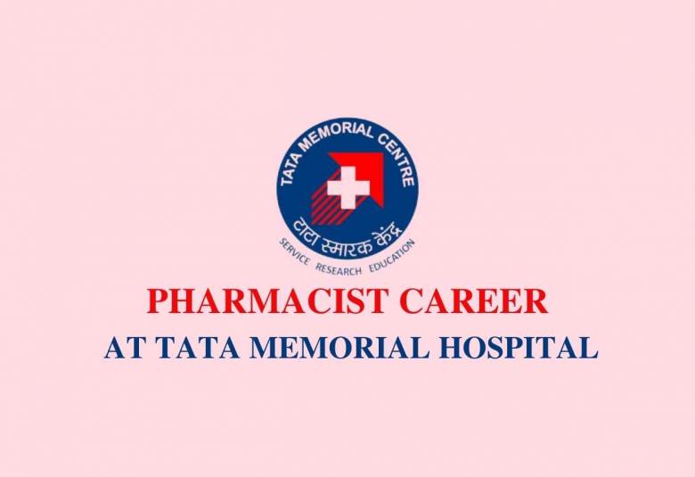 Walk in interview for Pharmacist at Tata Memorial Hospital