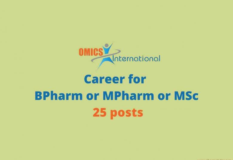 Career for BPharm or MPharm or MSc as On Job Trainee or Program Coordinator at Omics International - 25 posts