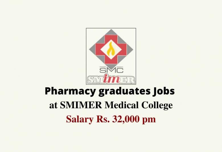 Job for Pharmacy graduates at SMIMER Medical College