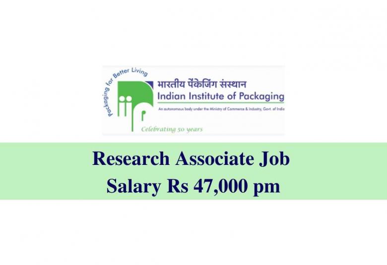 Research Associate Job at Indian Institute of Packaging