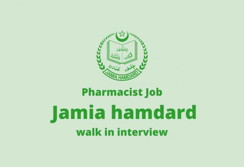 Walk in interview for Pharmacist at Jamia Hamdard