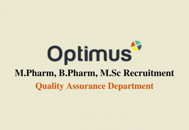 Job for M.Pharm, B.Pharm, M.Sc in Quality Assurance at Optimus