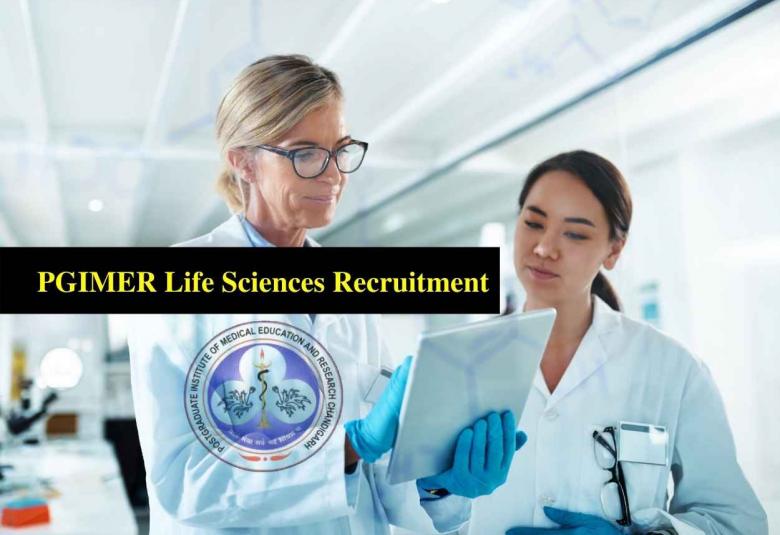 Life Sciences recruitment at PGIMER