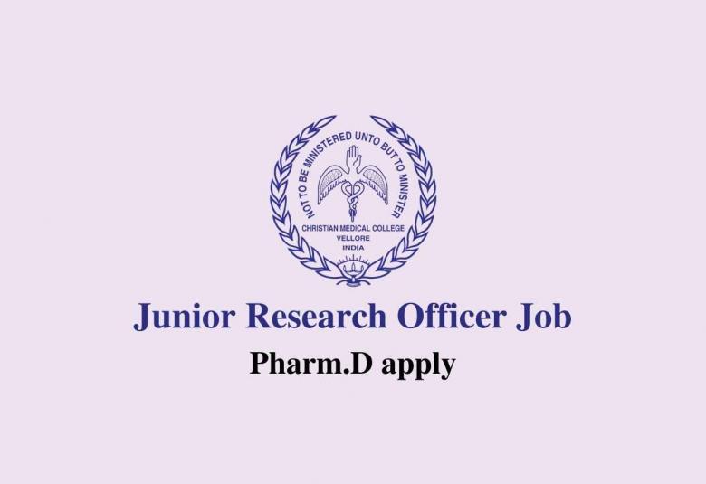 Job for Pharm.D as Junior Research Officer at Christian Medical College