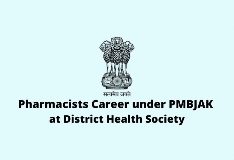 Recruitment for Pharmacists under PMBJAK at District Health Society