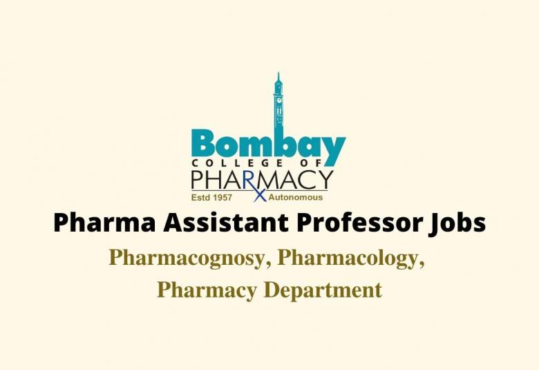 Job for Pharma Assistant Professor at Bombay College of Pharmacy