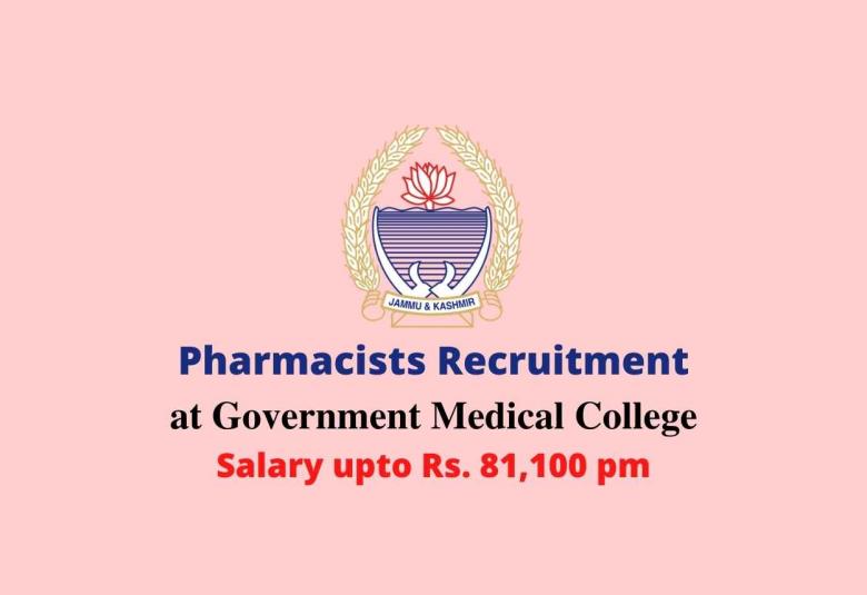 Job for Pharmacists at Government Medical College