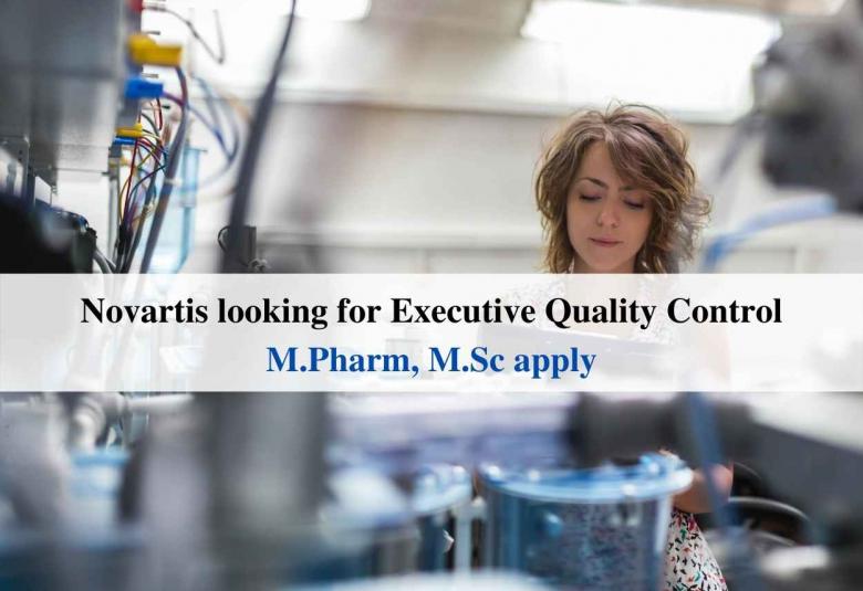 Novartis looking for Executive Quality Control
