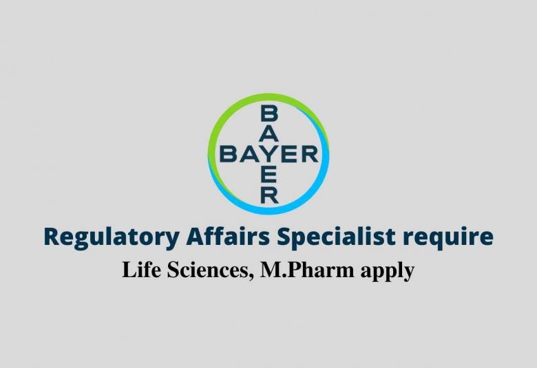 Regulatory Affairs Specialist require at Bayer