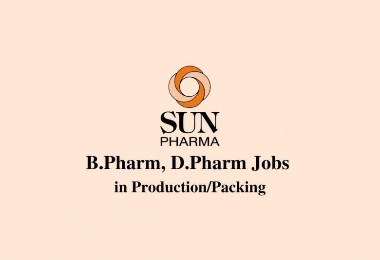 Vacancy for B.Pharm, D.Pharm in Production/Packing at Sun Pharma