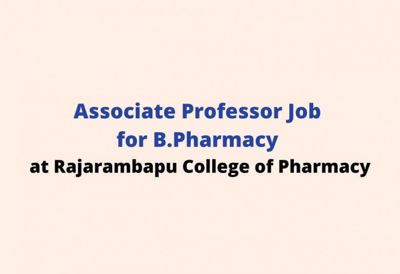 Associate Professor Job for B.Pharmacy at Rajarambapu College of Pharmacy