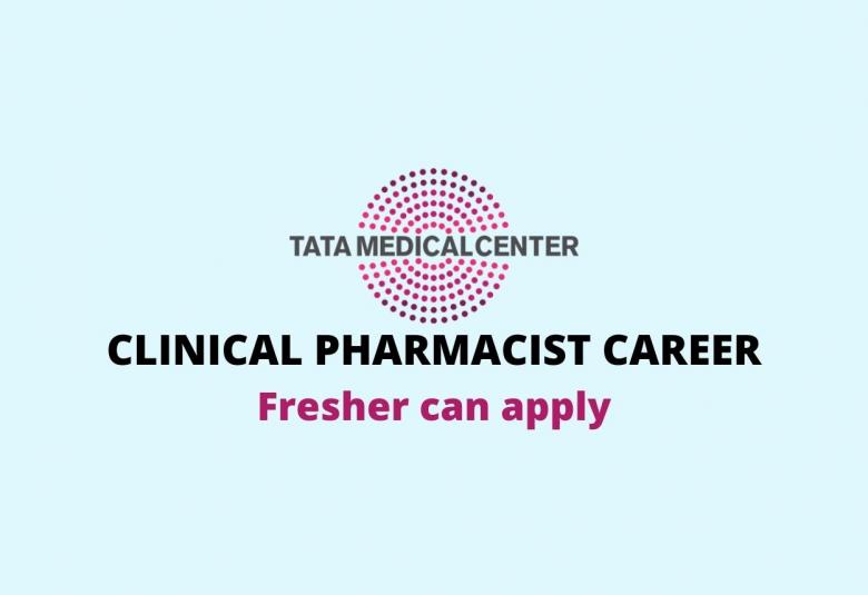 Career for Clinical Pharmacist at Tata Medical Center