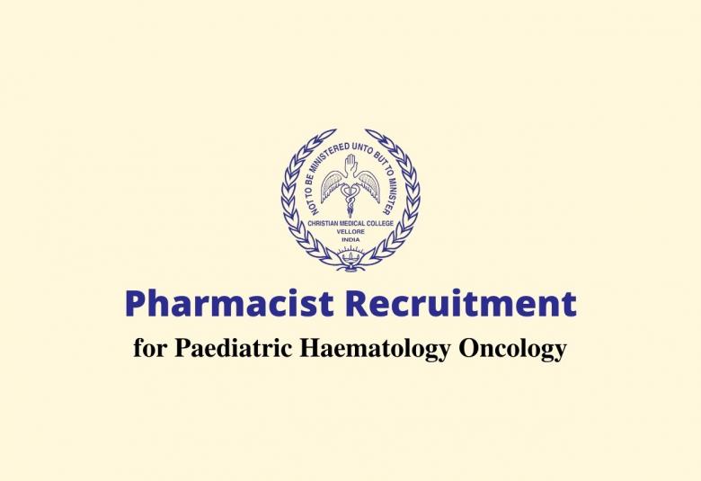 Job for Pharmacist at Christian Medical College 
