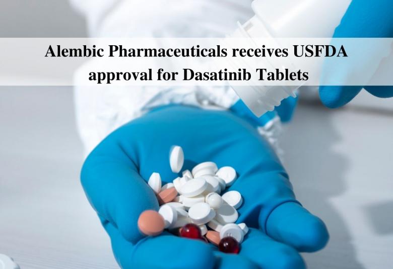 Alembic Pharmaceuticals receives USFDA Tentative approval for Dasatinib Tablets