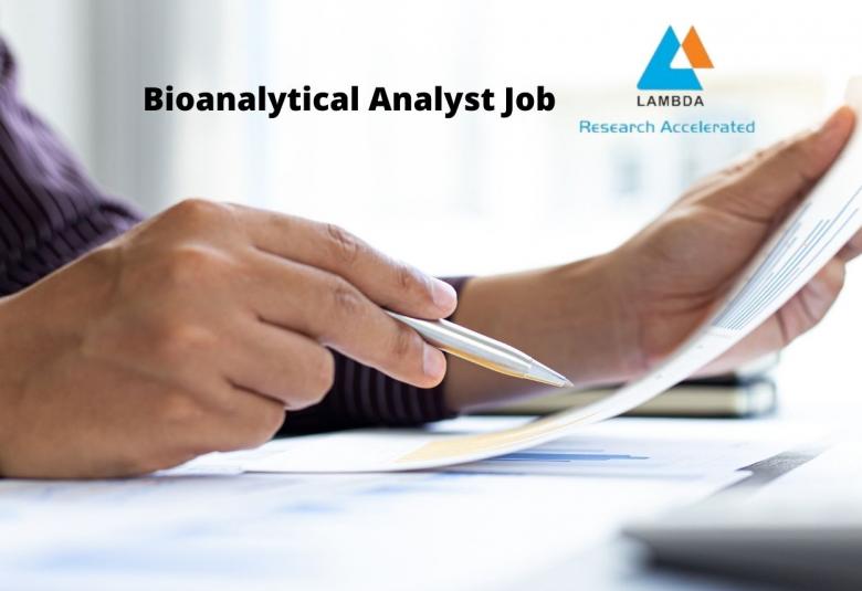 Job for Bioanalytical Analyst at Lambda Therapeutic Research Limited