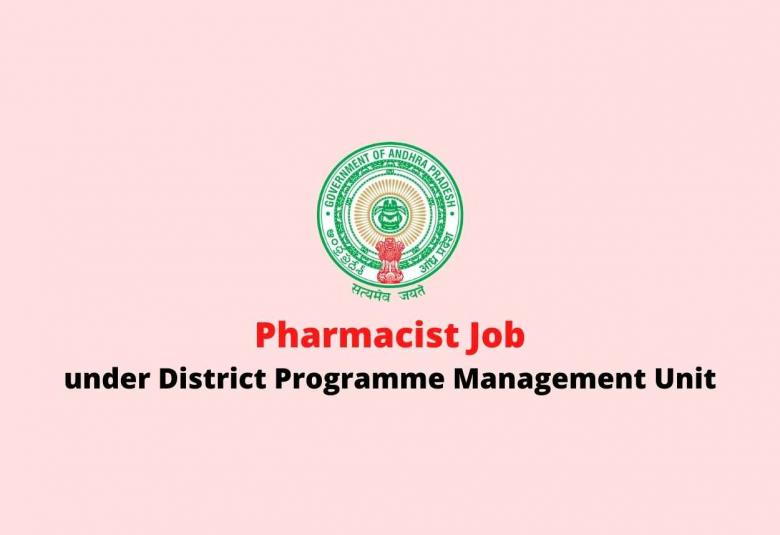 Job for Pharmacist under District Programme Management Unit