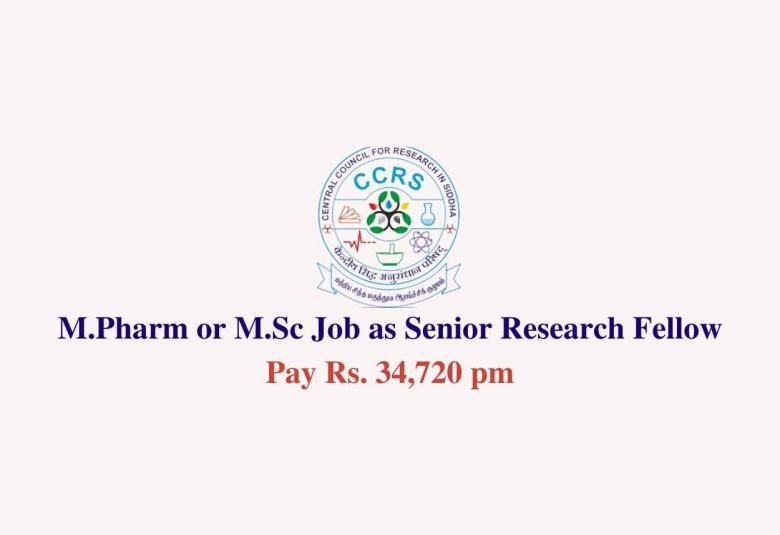 M.Pharm or M.Sc Job as Senior Research Fellow at Siddha Regional Research Institute