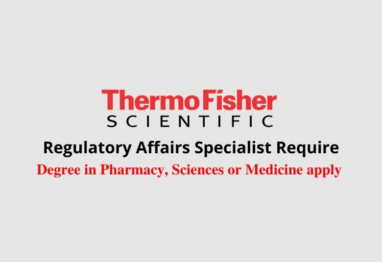 Regulatory Affairs Specialist require at Thermo Fisher Scientific