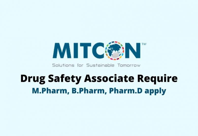 Drug Safety Associate Require at Mitcon Biopharma