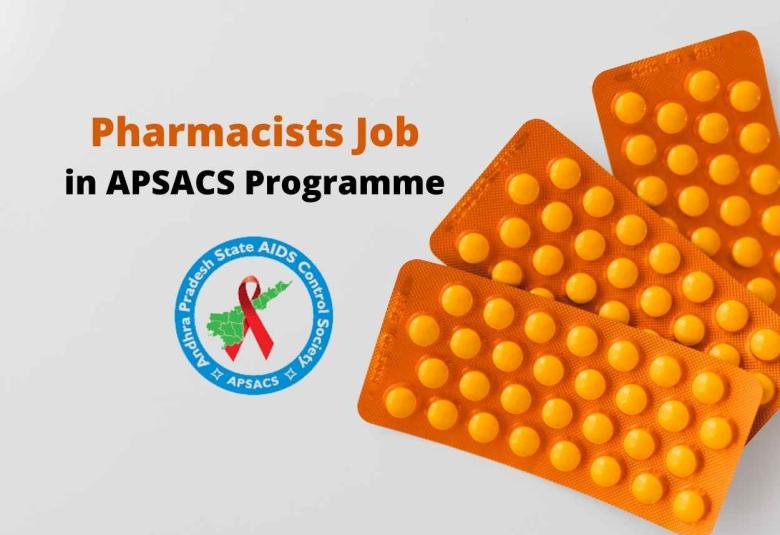 Applications are invited for Pharmacists in APSACS Programme