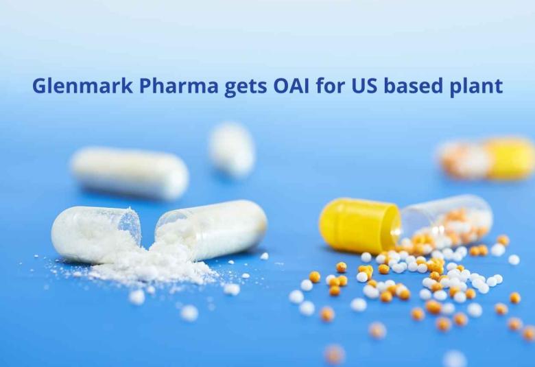 Glenmark Pharma gets OAI for US based plant