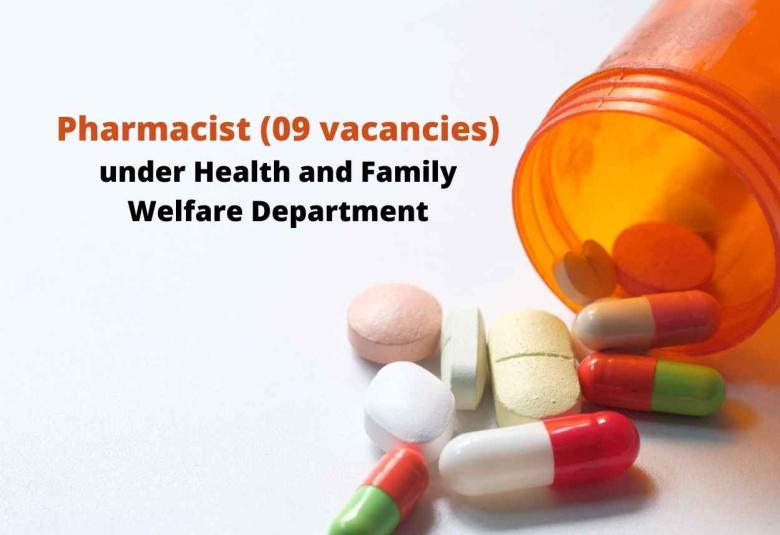 Health and Family Welfare Department Invites applications for Post of Pharmacist