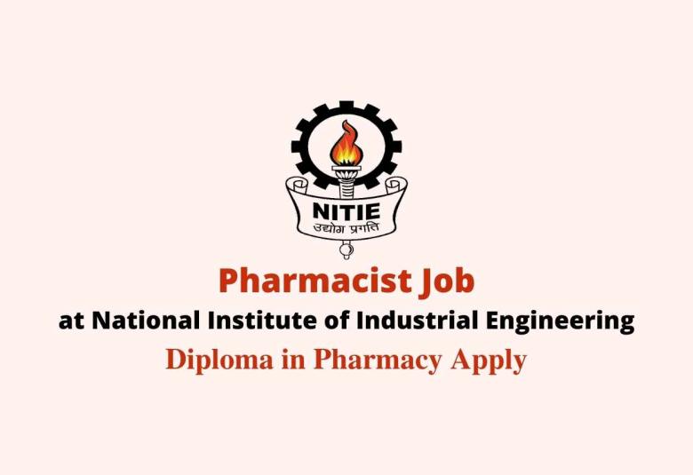 Job for Pharmacist at NITIE 