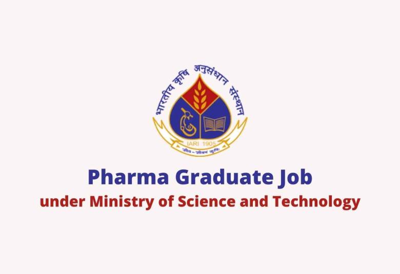 Pharma Graduate Job at Indian Agricultural Research Institute