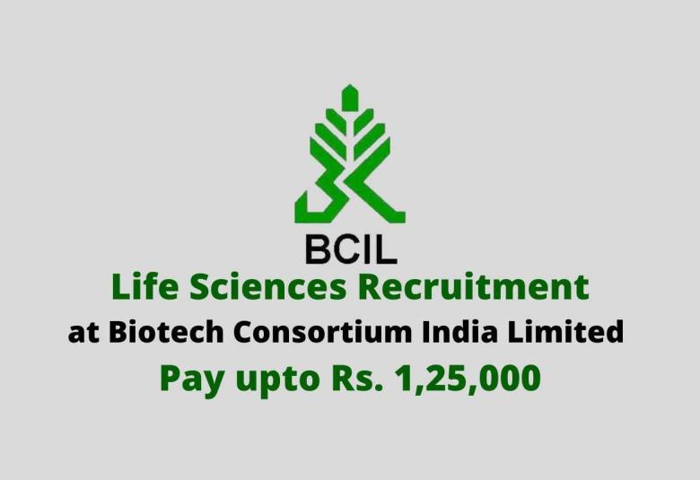 Life Sciences recruitment at BCIL