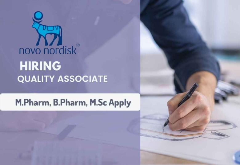 Novo Nordisk looking for Quality Associate 