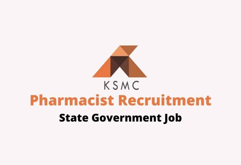 Vacancy for Pharmacist at KSMCL