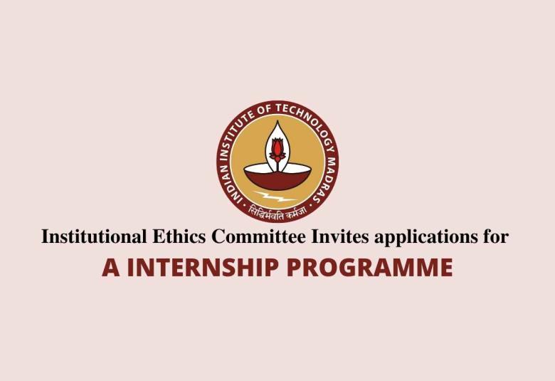 IIT Madras invites applications for A Internship Programme