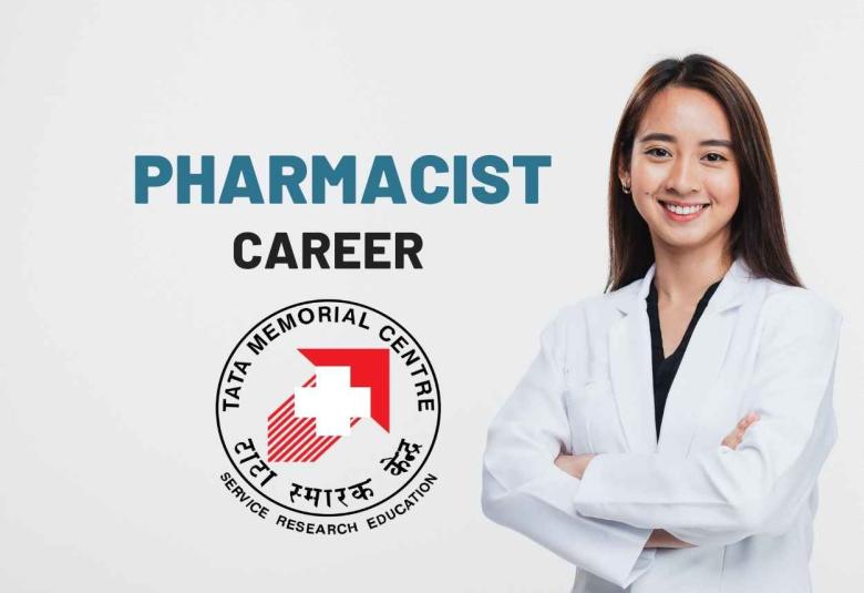 Walk in interview for Pharmacist at Tata Memorial Centre