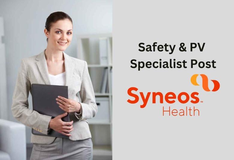 Syneos Health looking for Safety & PV Specialist