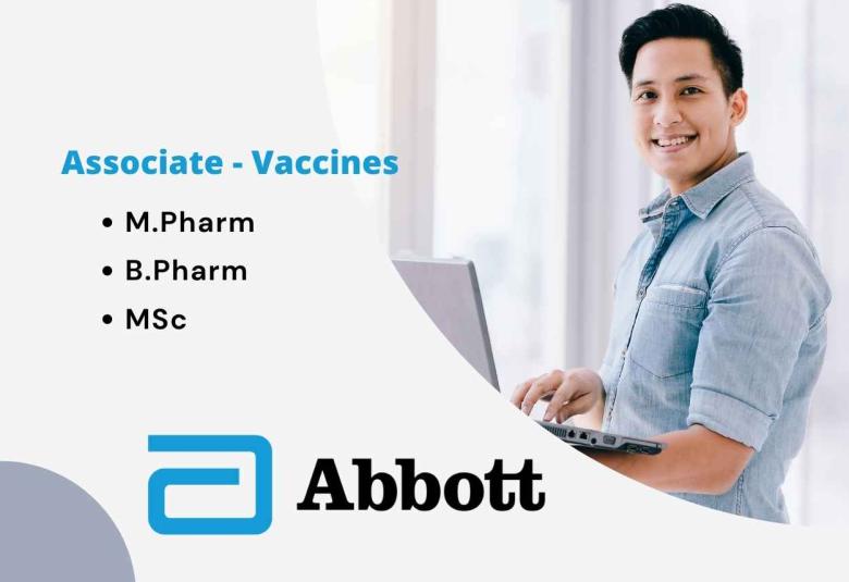 Abbott looking for Associate - Vaccines