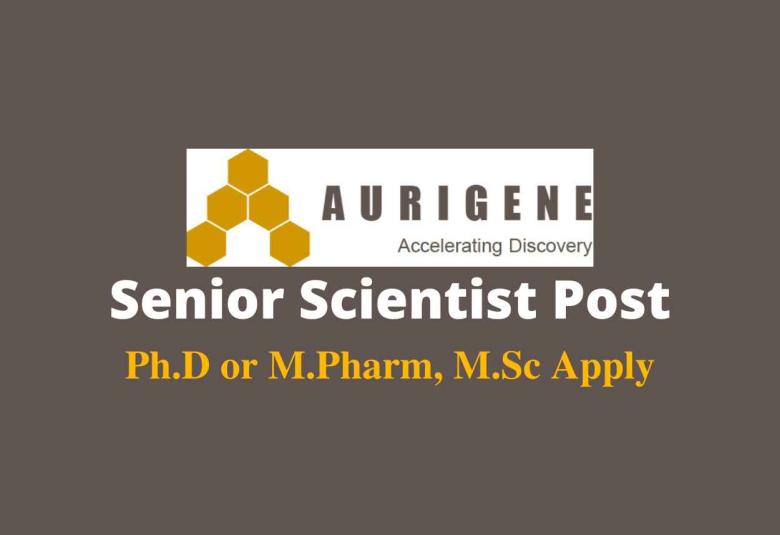 Aurigene require Senior Scientist