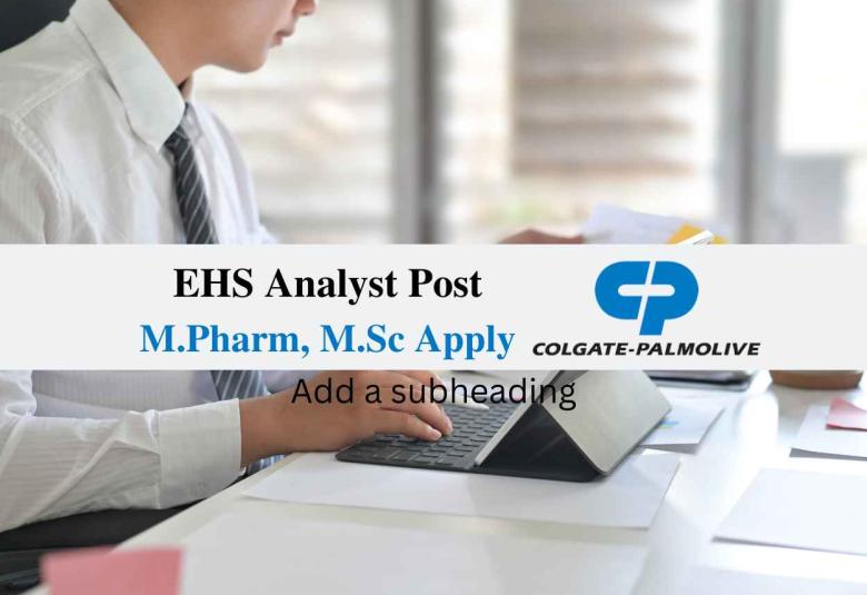 Colgate looking for EHS Analyst