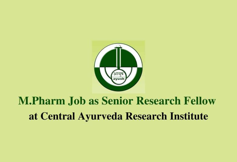 Opportunity for M.Pharm as Senior Research Fellow at CARI